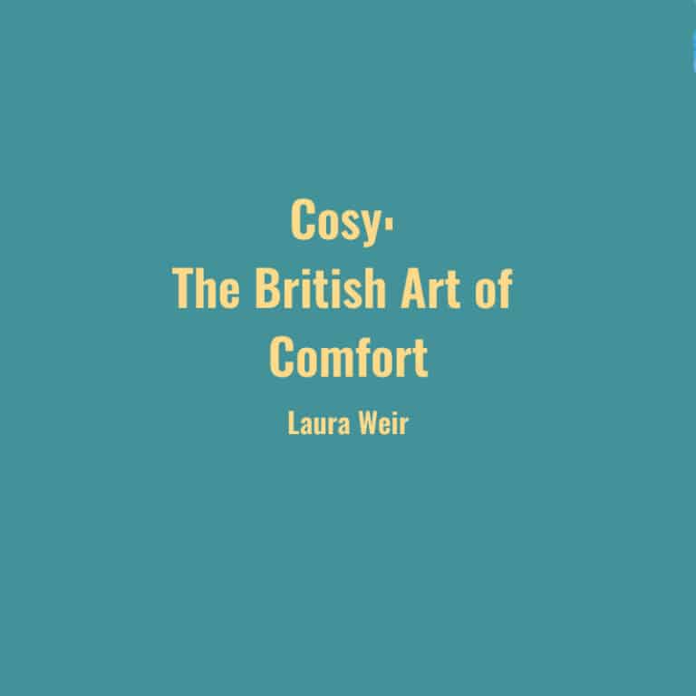 Cosy The British Art of Comfort | Productive Notes
